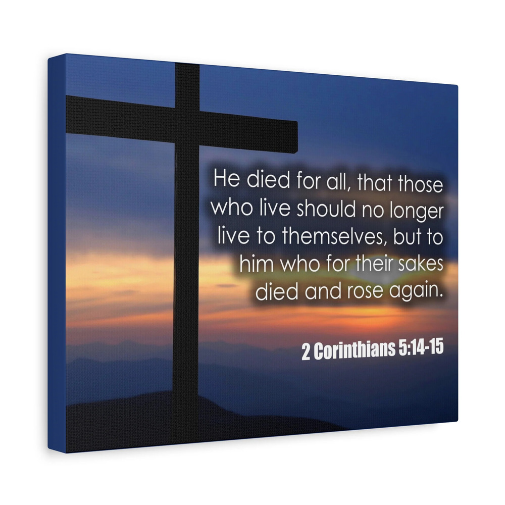 Bible Verse Canvas He Died For All 2 Corinthians 5:14-15 Christian Home Dcor